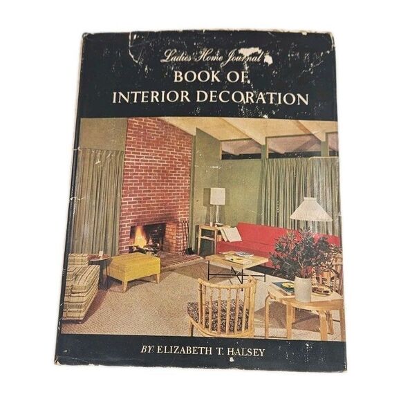 Ladies Home Journal Book Of Interior Decoration 1954 Elizabeth Halsey MCM - Picture 1 of 8